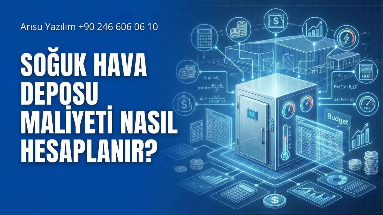 Soğuk Hava Deposu Maliyeti Nasıl Hesaplanır?