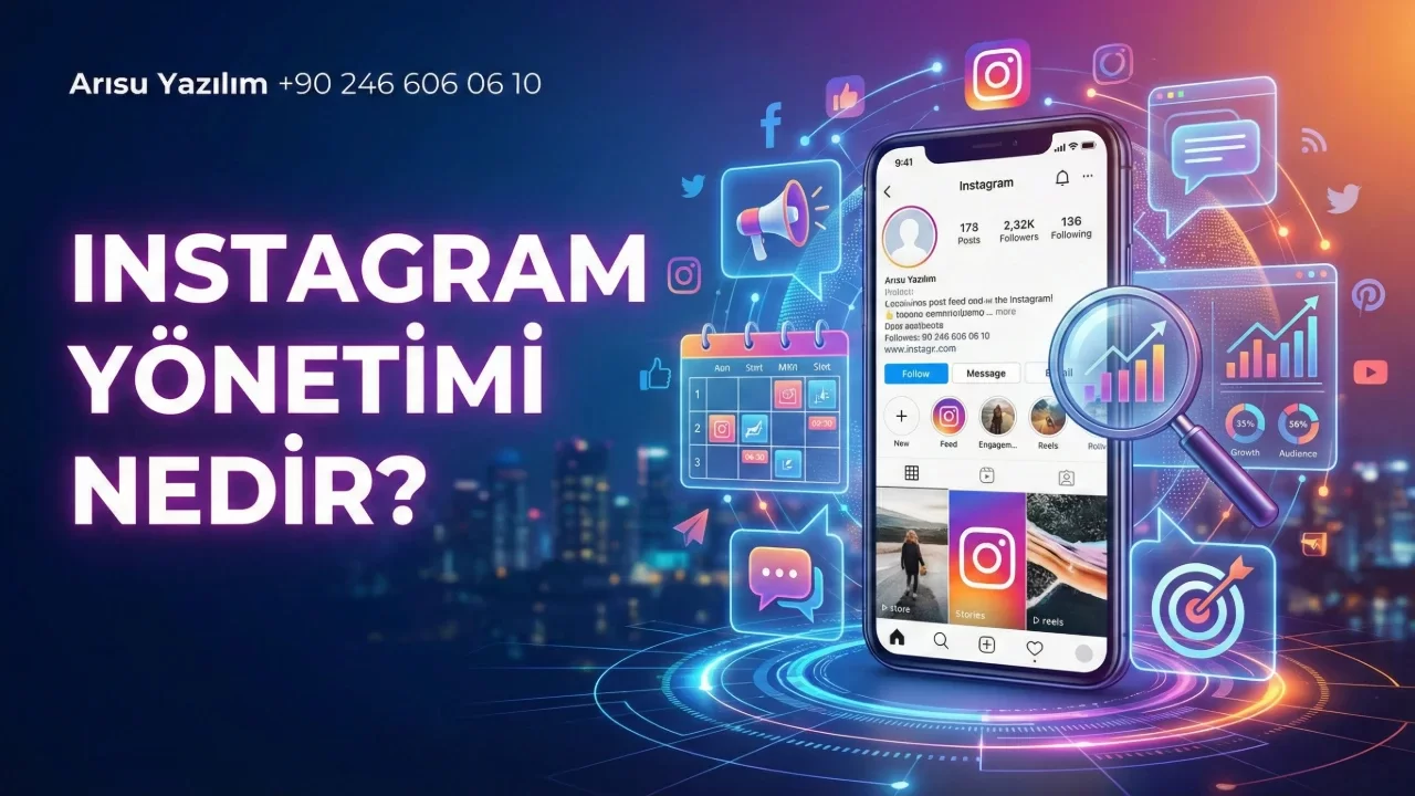 Instagram Yönetimi Nedir?