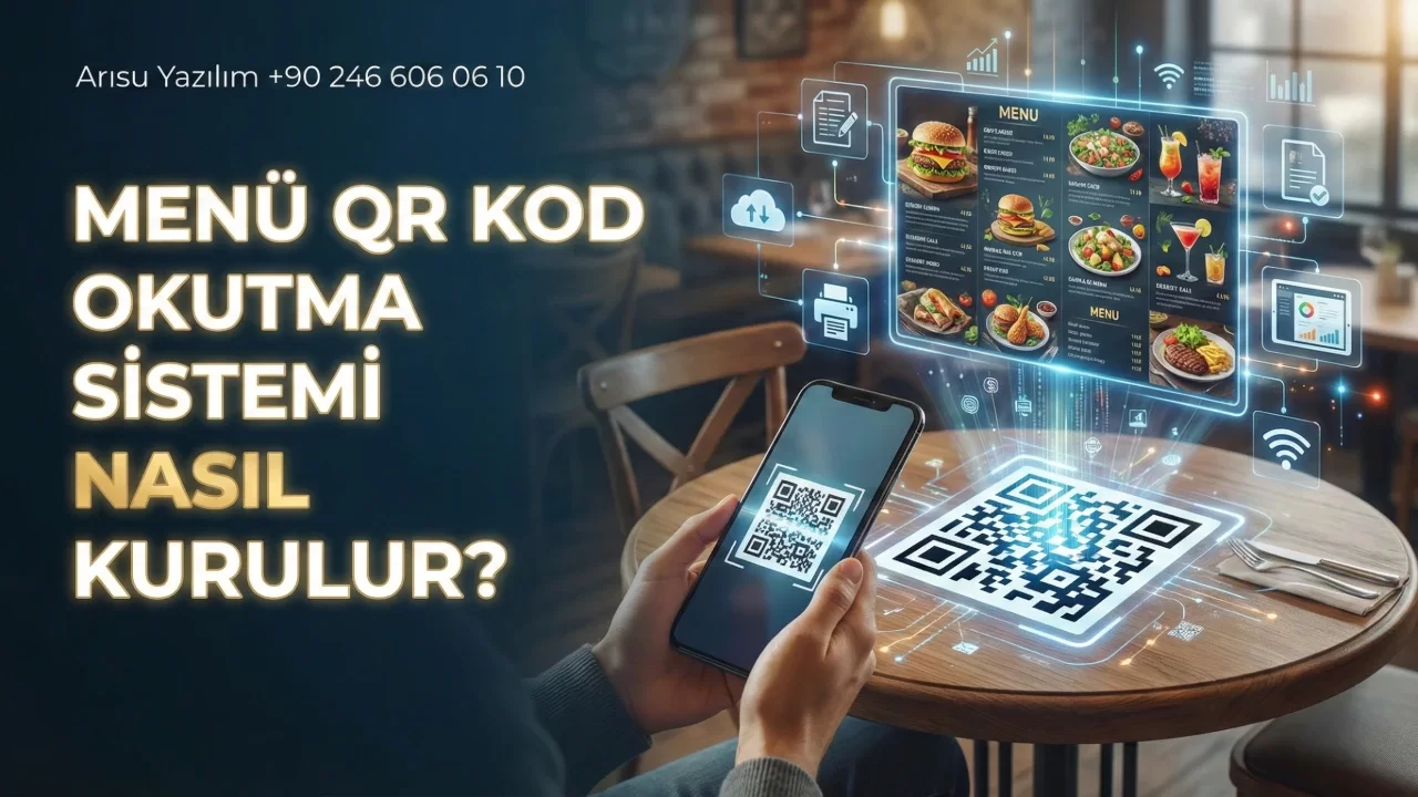 Menü QR Kod Okutma Sistemi Nasıl Kurulur?
