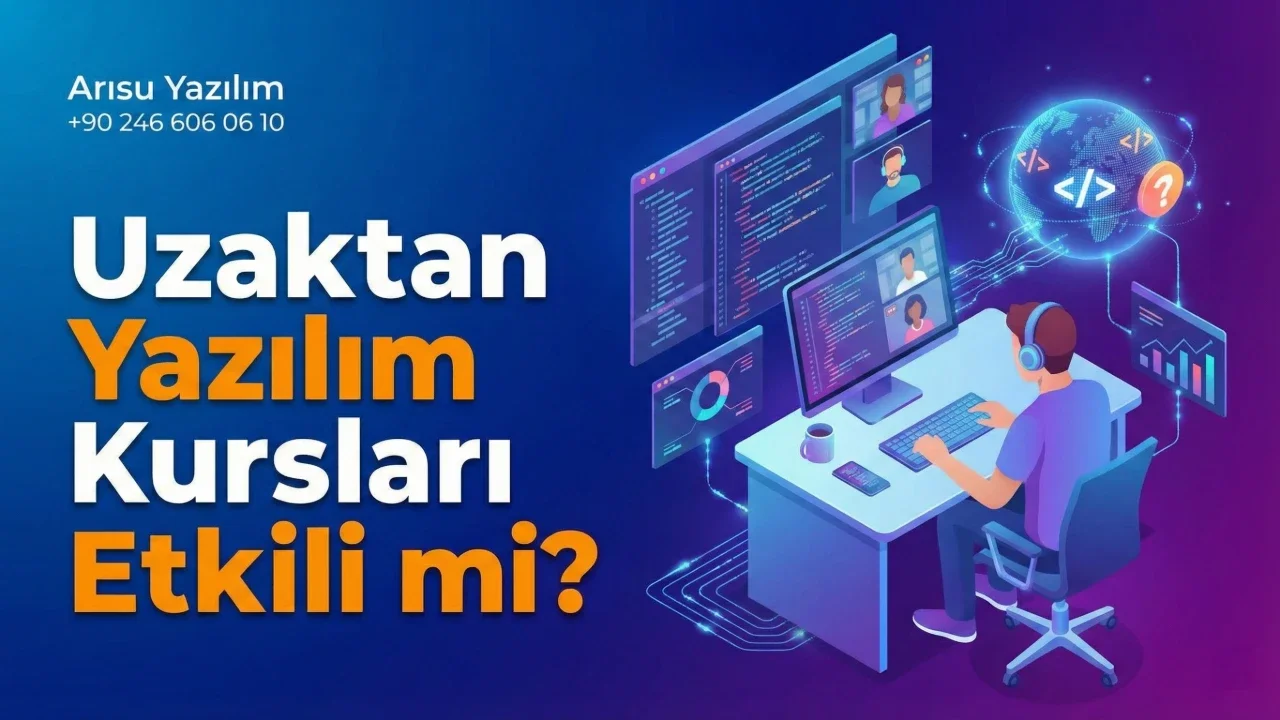 Uzaktan Yazılım Kursları Etkili mi?