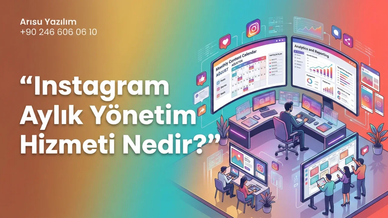 Instagram Aylık Yönetim Hizmeti Nedir?