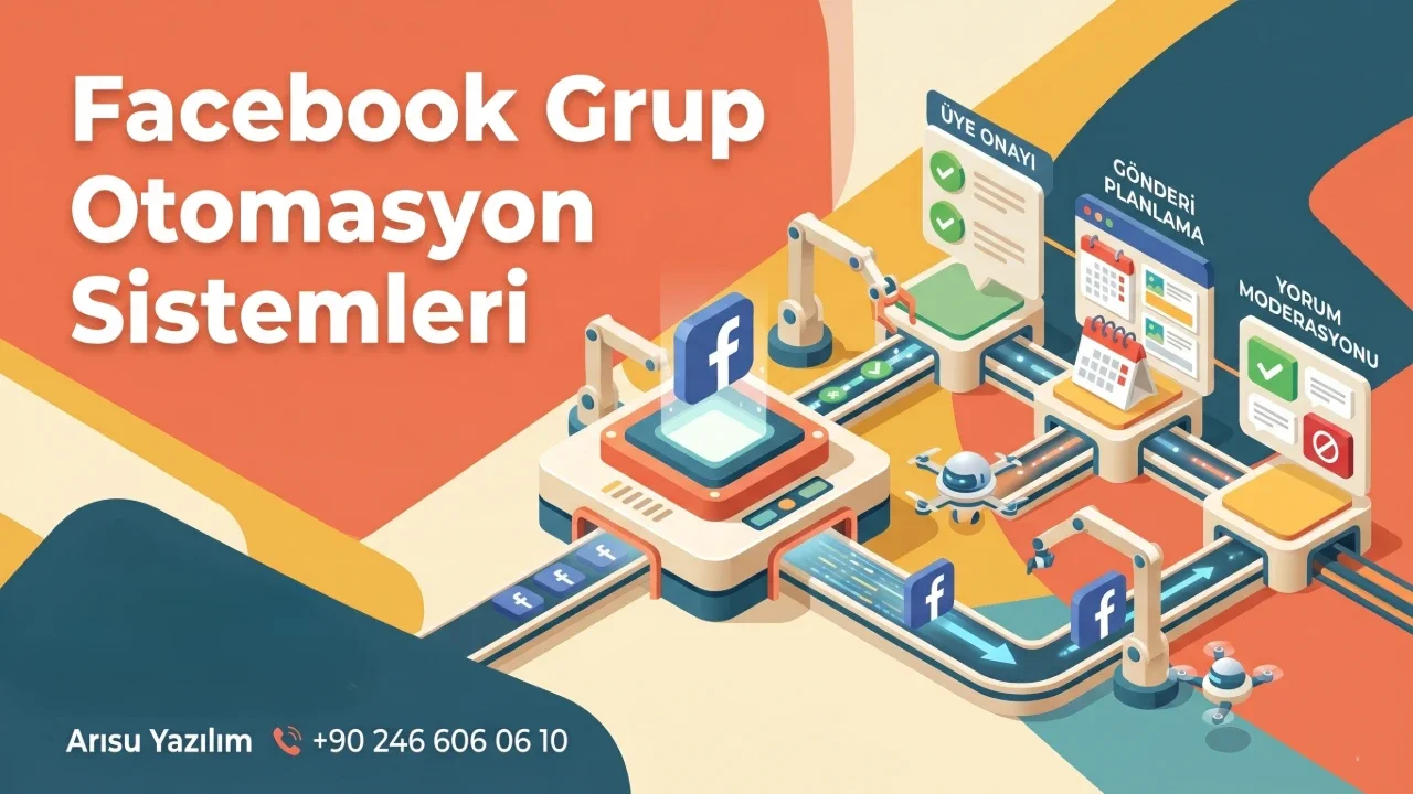 Sosyal Medyada Facebook Grup Otomasyon Sistemleri