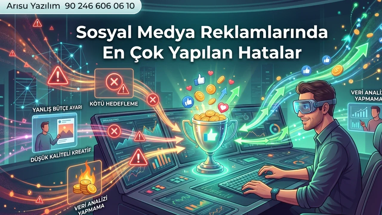 Sosyal Medya Reklamlarında En Çok Yapılan Hatalar