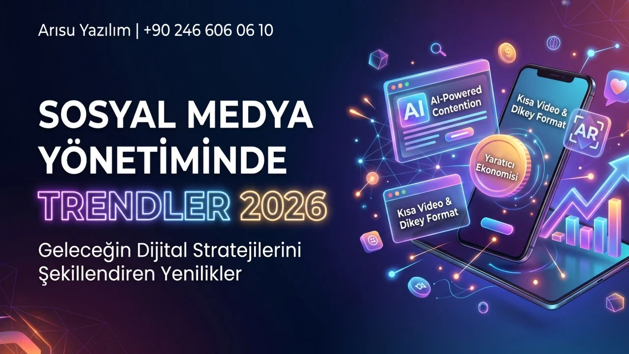 Sosyal Medya Yönetiminde Trendler 2026