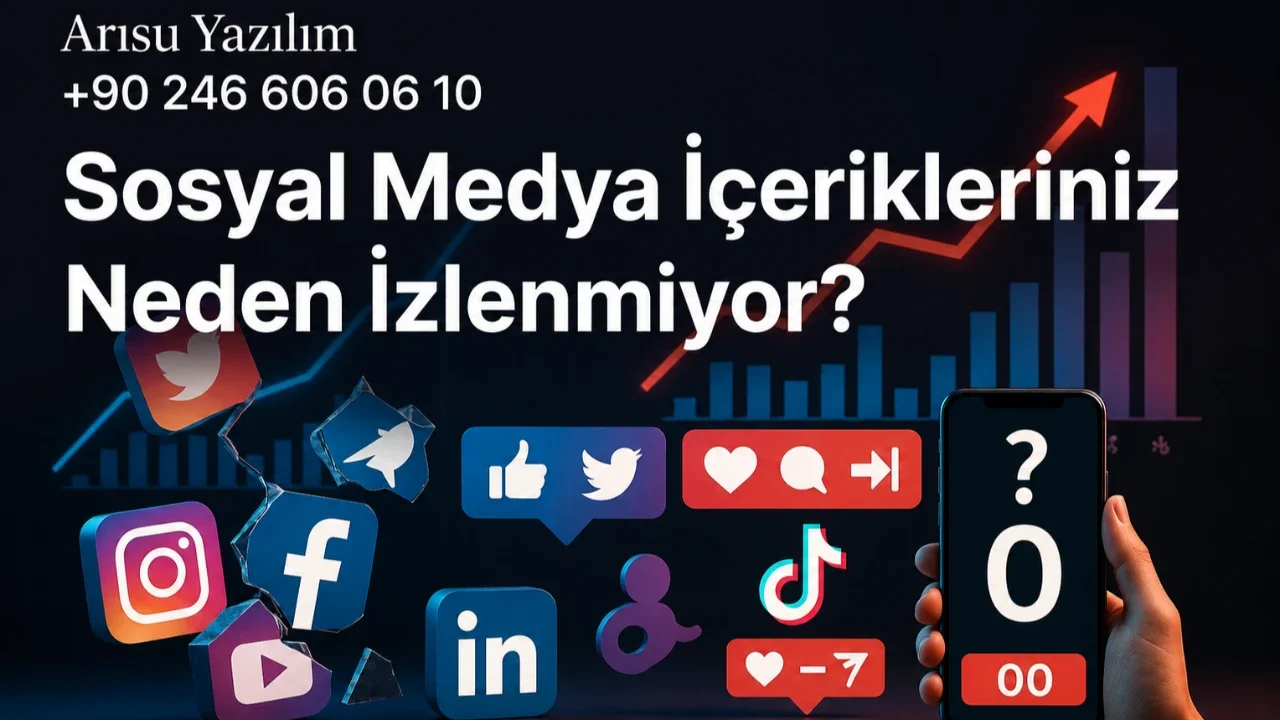 Sosyal Medya İçerikleriniz Neden İzlenmiyor?