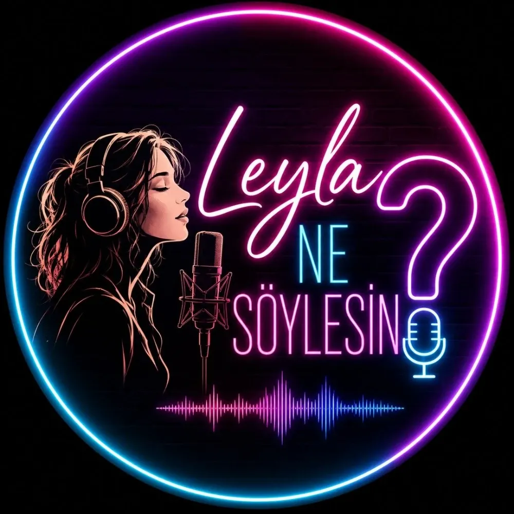 Leyla Ne Söylesin